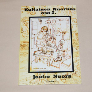 Jouko Nuora Kultainen nuoruus osa 2